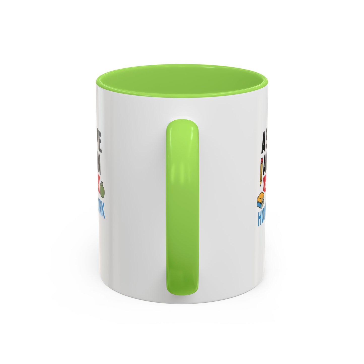 colorful 'ask me again, it's homework' mug - perfect for students. teachers with attitude.