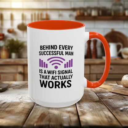 Colorful Mugs (11oz, 15oz) - Behind Every Successful Man is a WIFI Signal That Works