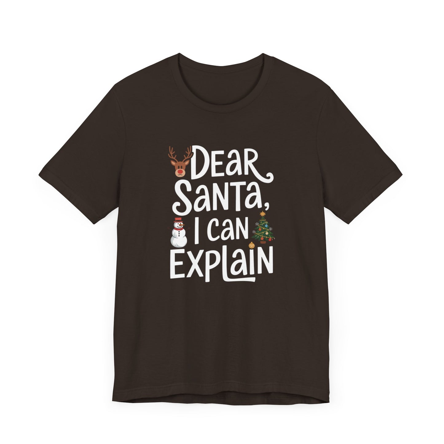 men & women christmas t-shirt. dear santa, i can explain! unisex christmas t-shirt.