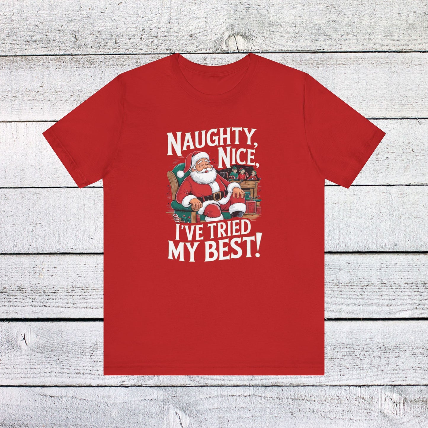 men & women christmas t-shirt. naughty, nice, tried my best. unisex christmas t-shirt.