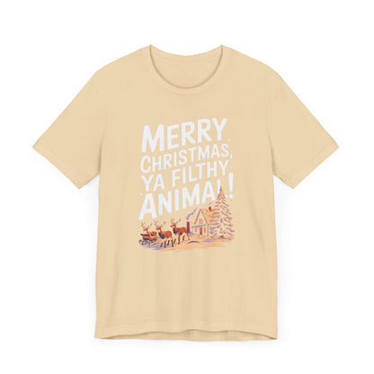 Men & Women Christmas T-Shirt. Merry Christmas Ya Filthy Animal. Unisex Christmas T-Shirt.