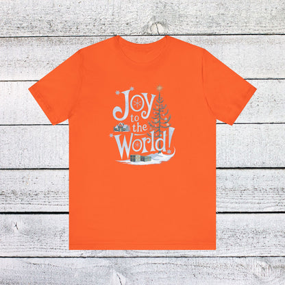 Men & Women Christmas T-Shirt: Joy to the World! Unisex Christmas T-Shirt.