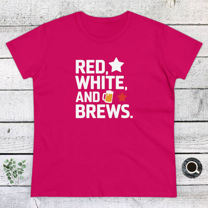 Women's T-Shirt, Women's Tee, Funny Gift, Red White and Brews!