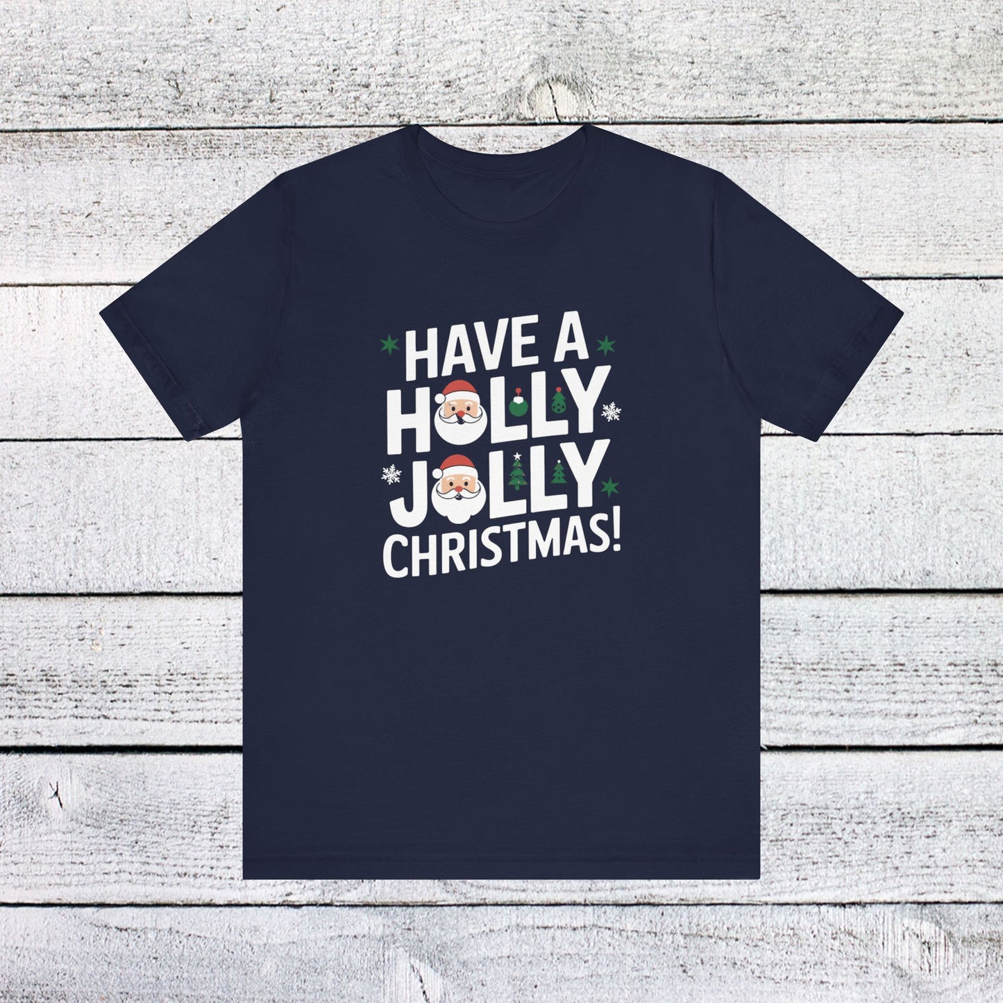 men & women christmas t-shirt. holly jolly christmas. unisex christmas t-shirt.