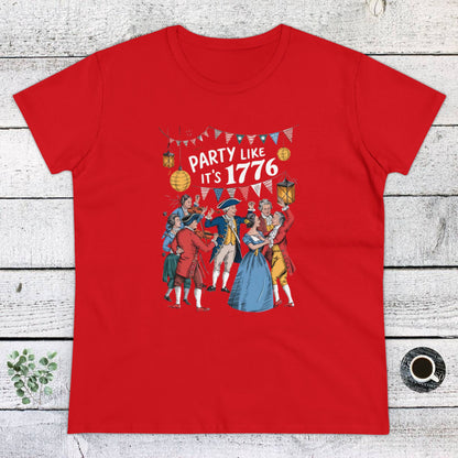 Women's T-Shirt, Women's Tee, Election, Party like is 1776!