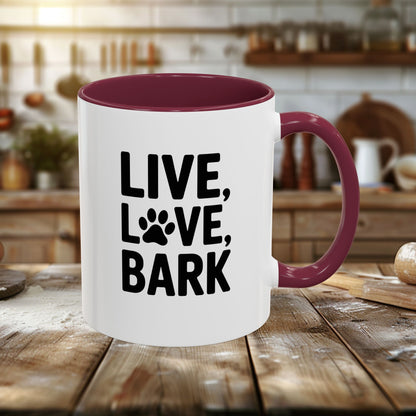 Colorful Mugs (11oz, 15oz) - Live Love Bark | Funny Dog Lover Gift | Cute Pet Quote Design