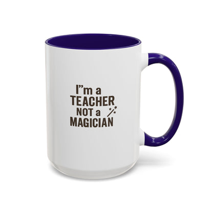 Colorful Teacher Mug - Perfect Gift for Educators. Teachers with Attitude.