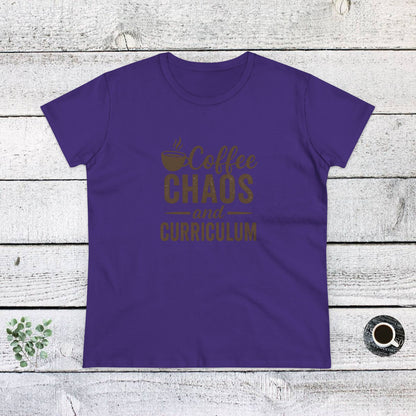 Women's Cotton Tee - Teachers with Attitude. Coffee Chaos and Curriculum Design