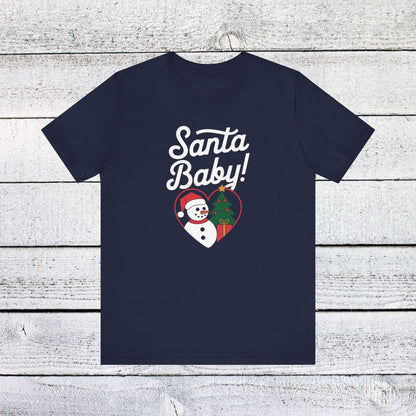 Men & Women Christmas T-Shirt. Santa Baby. Unisex Christmas T-Shirt.