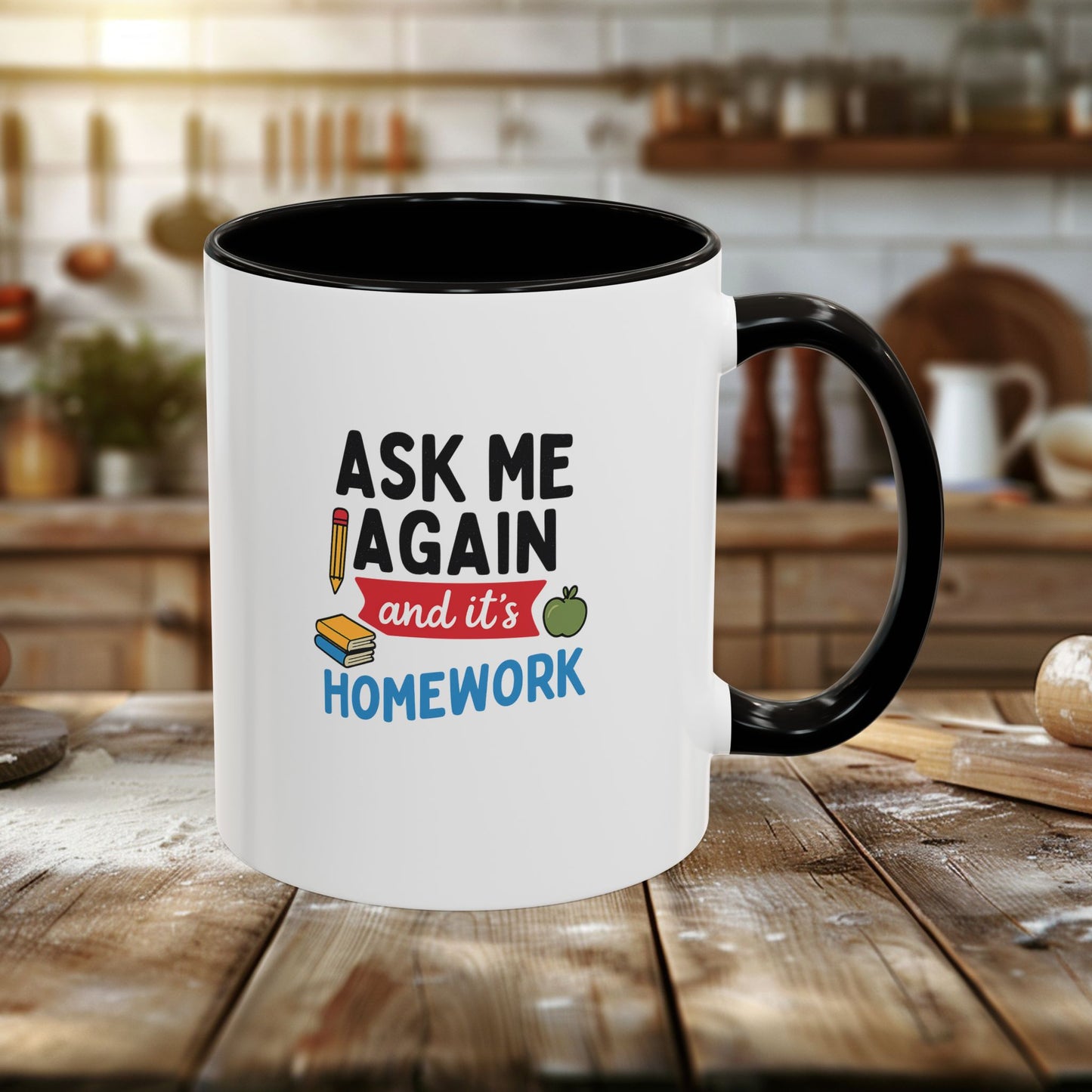 colorful 'ask me again, it's homework' mug - perfect for students. teachers with attitude.