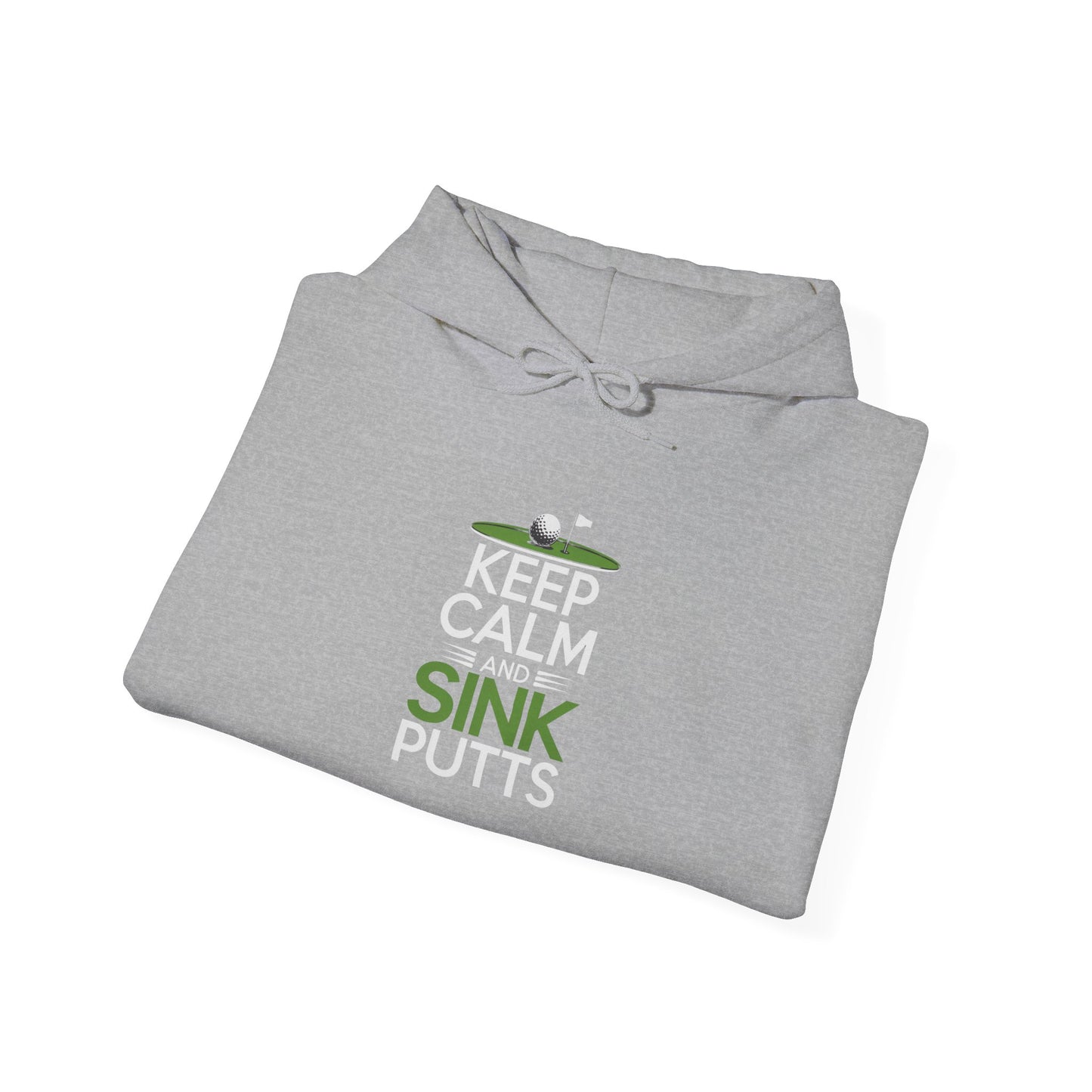 men & women golf sweatshirt: keep calm & sink putts. unisex sweatshirt.