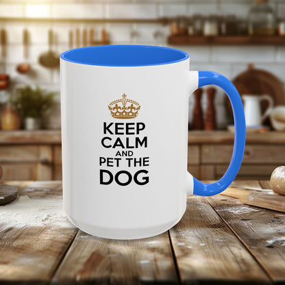 Colorful Mugs (11oz, 15oz) - Keep Calm and pet the dog | Funny Dog Lover Gift | Cute Pet Quote Design