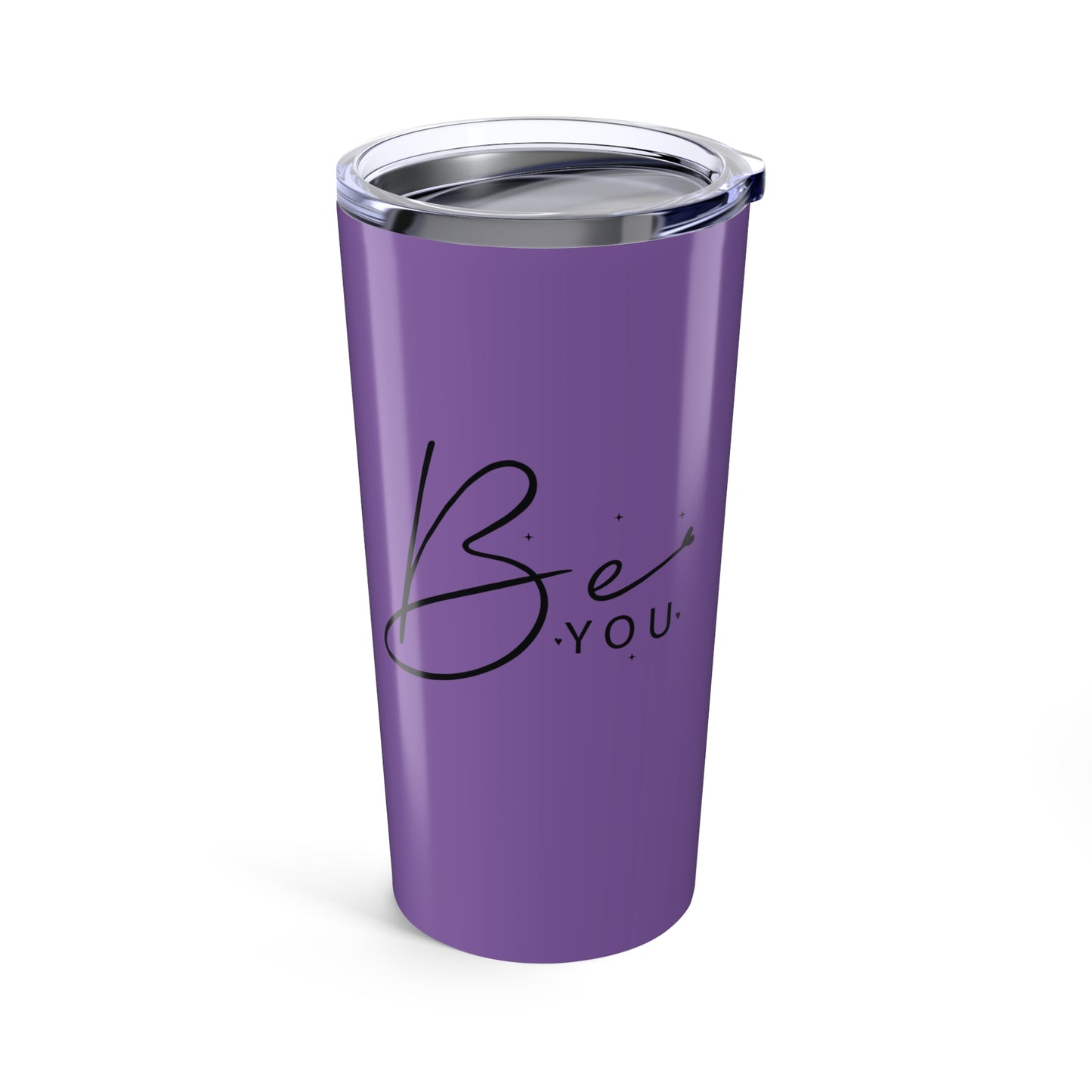 tumbler 20oz - be you - simple and powerful self-love quote