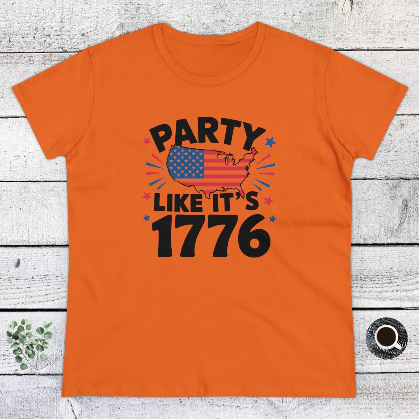 women's t-shirt, women's tee, funny gift, party like its 1776!