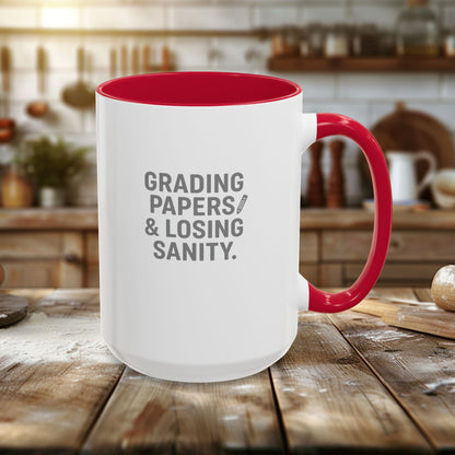 Colorful Grading Papers & Losing Sanity Mug – Perfect Gift for Teachers. Teachers with attitude.