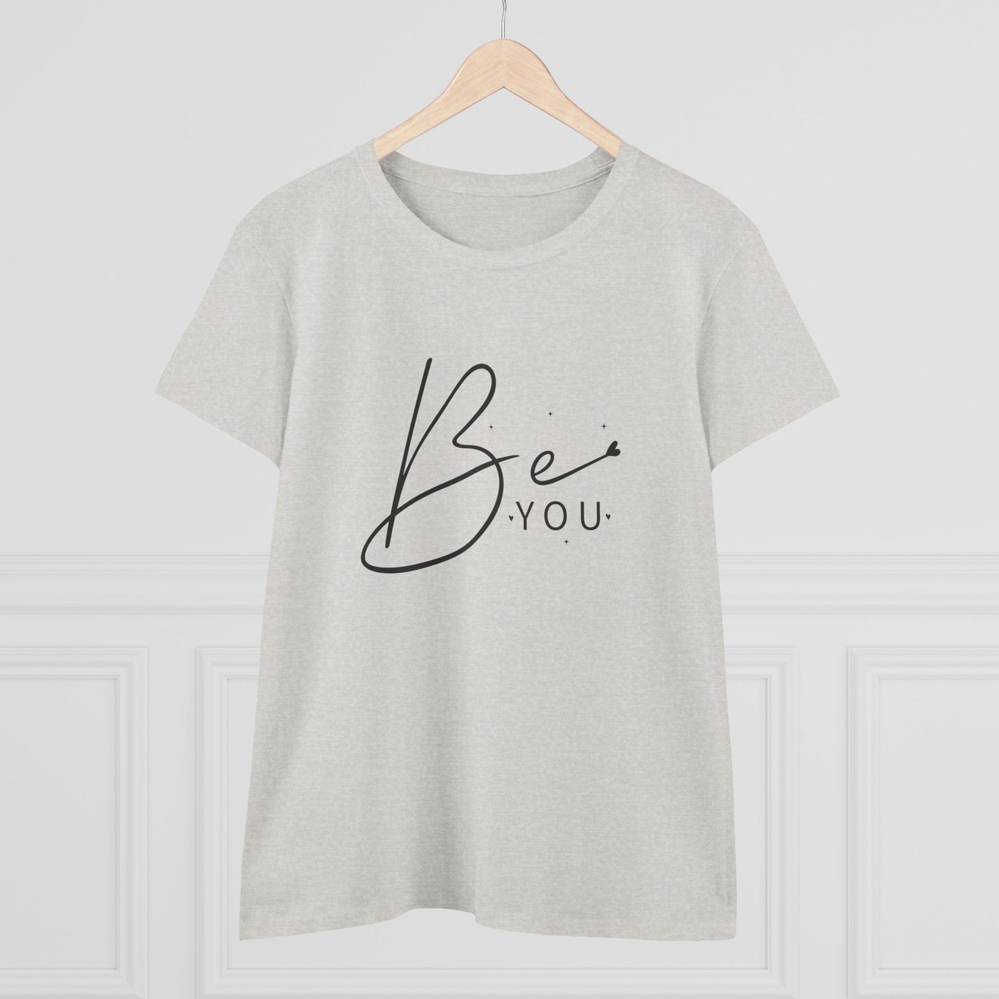 women's midweight cotton tee - be you - simple and powerful self-love quote