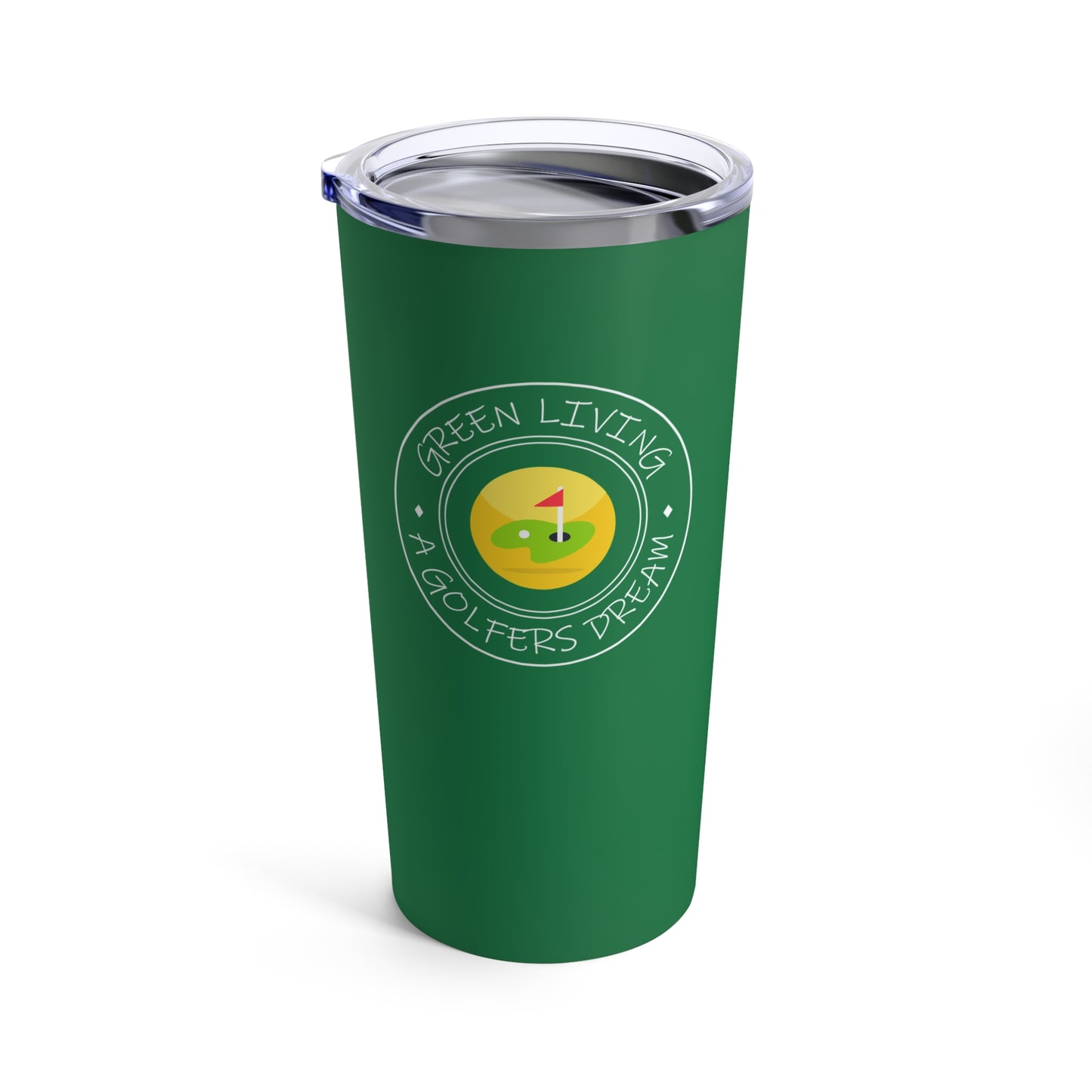 tumbler (20oz) - green living a golfers dream