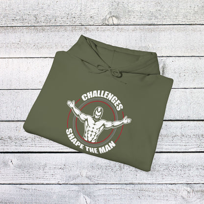 Unisex Heavy Blend™ Hooded Sweatshirt - Challenges Shape the Man - Grit and Growth Quote