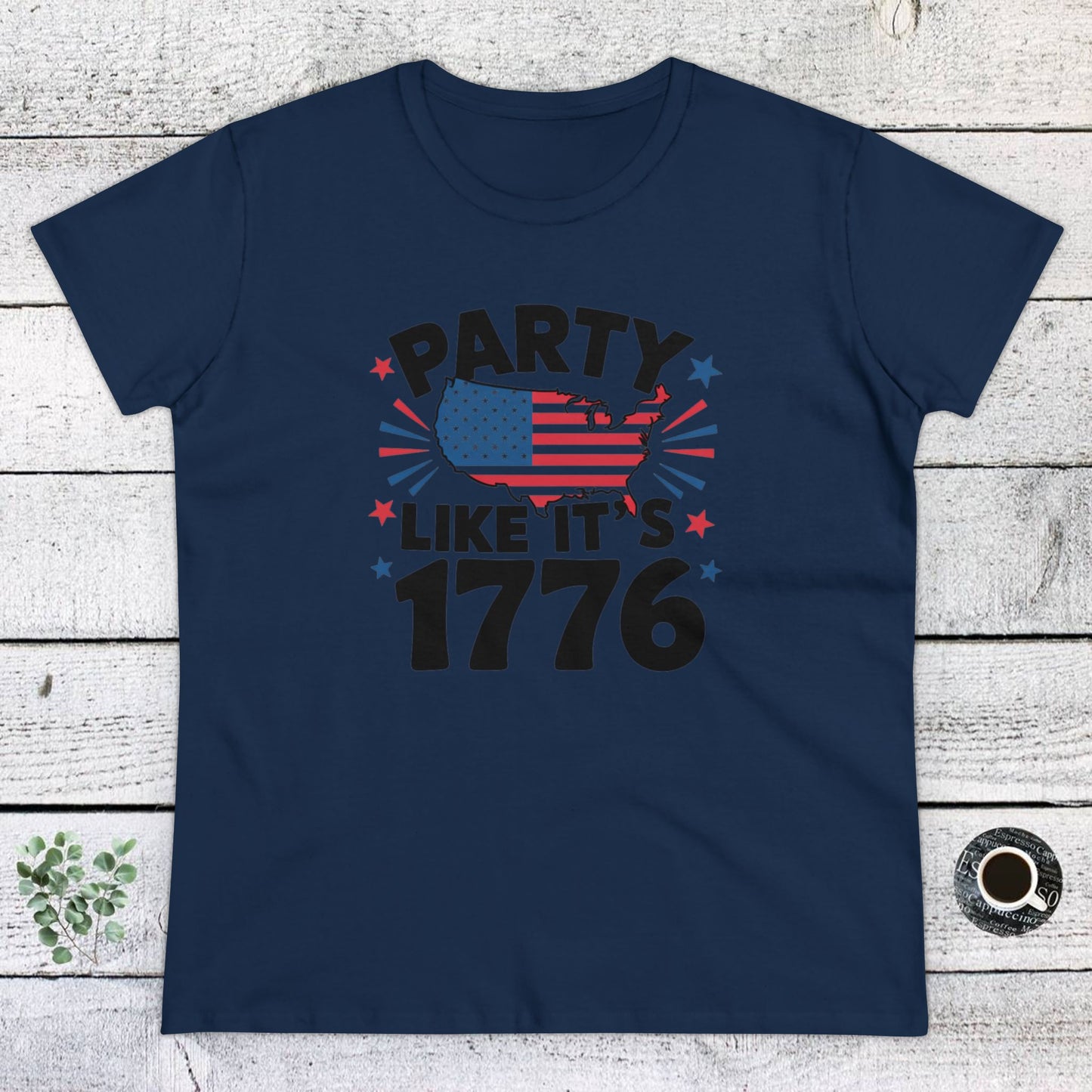 women's t-shirt, women's tee, funny gift, party like its 1776!