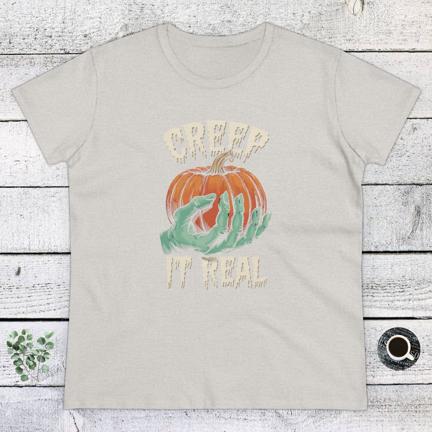 women's t-shirt, women's tee, halloween, funny gift, creep it real!