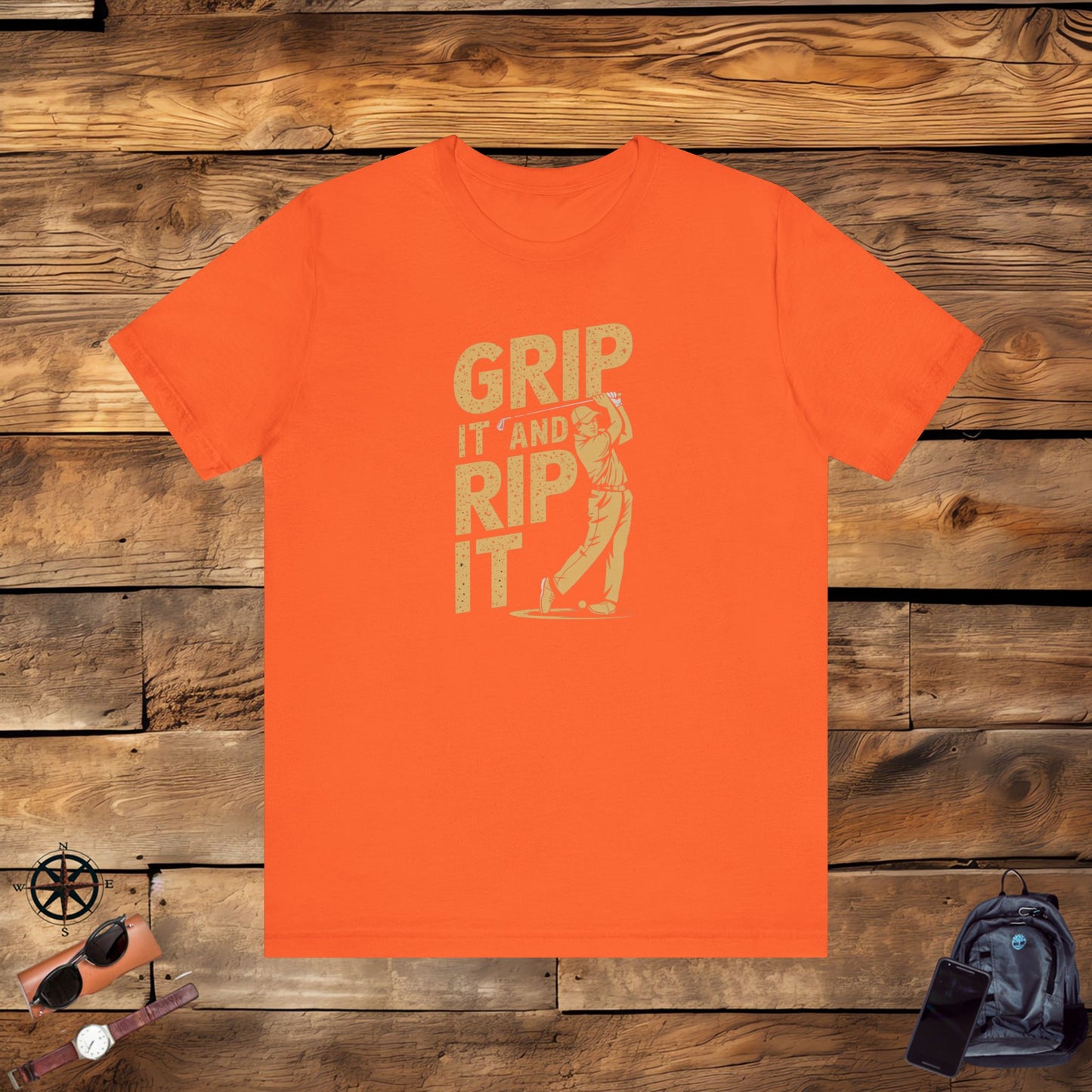 men & women golf t-shirt: grip it and rip it! unisex golf t-shirt.