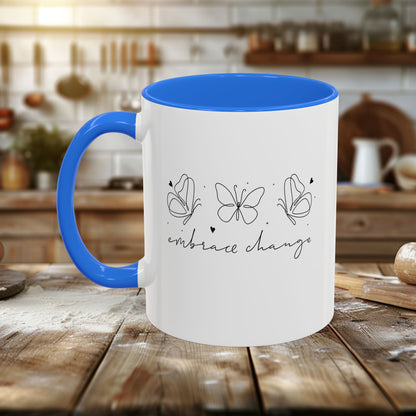 Colorful Mugs (11oz, 15oz) - Embrace Change - Growth Mindset Quote