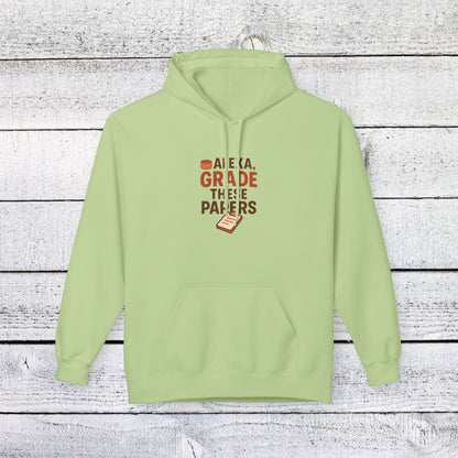 Unisex Softstyle Hoodie - Fun 'Alexa, Grade These Papers' Design. Teachers with Attitude.