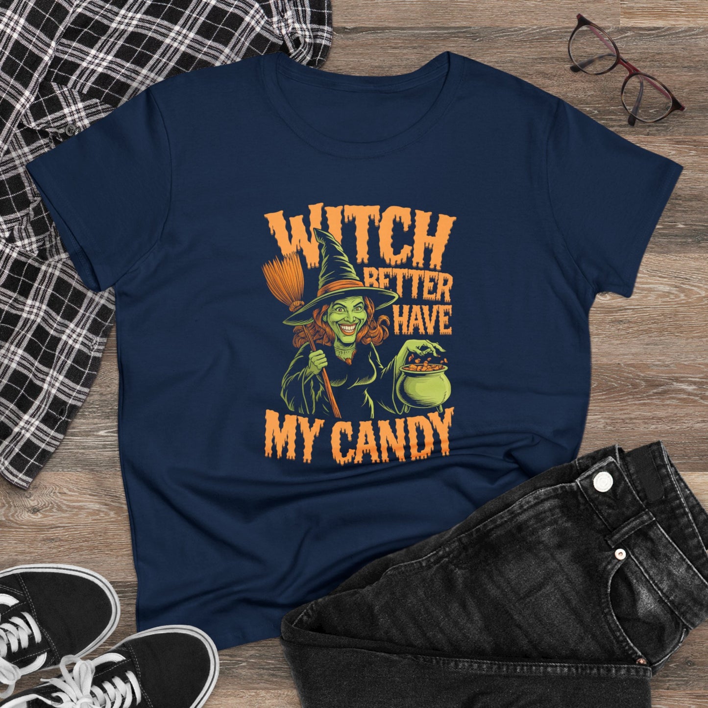 women's t-shirt, women's tee, women's halloween, witch better have my candy!