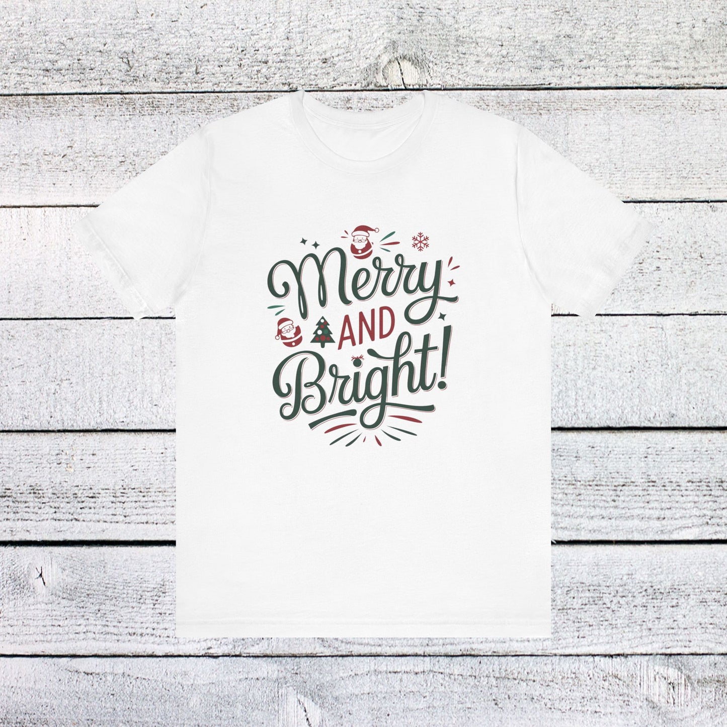 men & women christmas t-shirt. merry & bright. unisex christmas t-shirt.