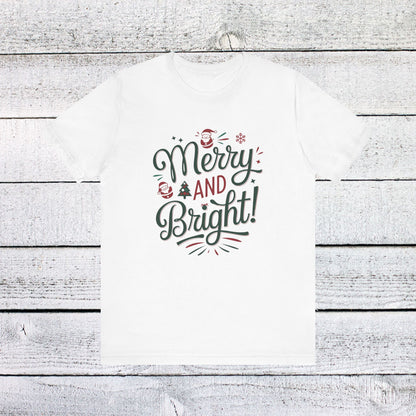 Men & Women Christmas T-Shirt. Merry & Bright. Unisex Christmas T-Shirt.