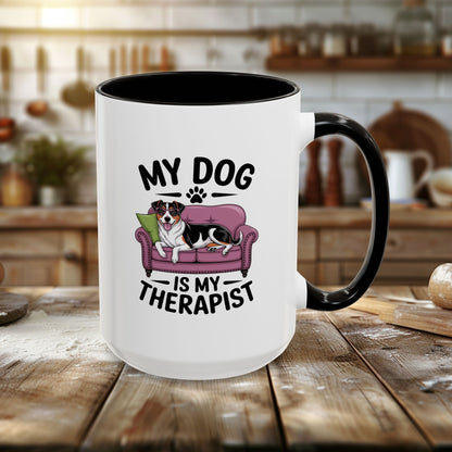 Colorful Mugs (11oz, 15oz) - My Dog is My Therapist | Funny Dog Lover Gift | Cute Pet Quote Design