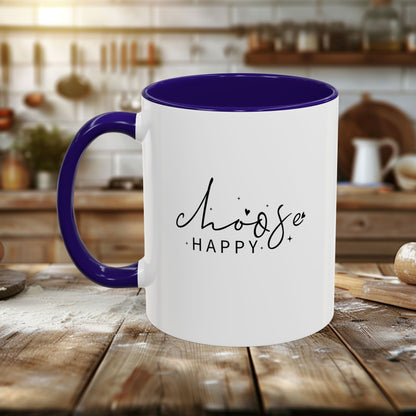 Colorful Mugs (11oz, 15oz) - Choose Happy - Positive Mindset Quote