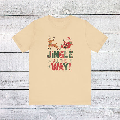 Men & Women Christmas T-Shirt. Jingle all the way. Unisex Christmas T-Shirt.