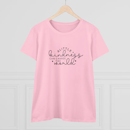 Women's Midweight Cotton Tee - A Little Kindness Can Change the World - Positive Quote