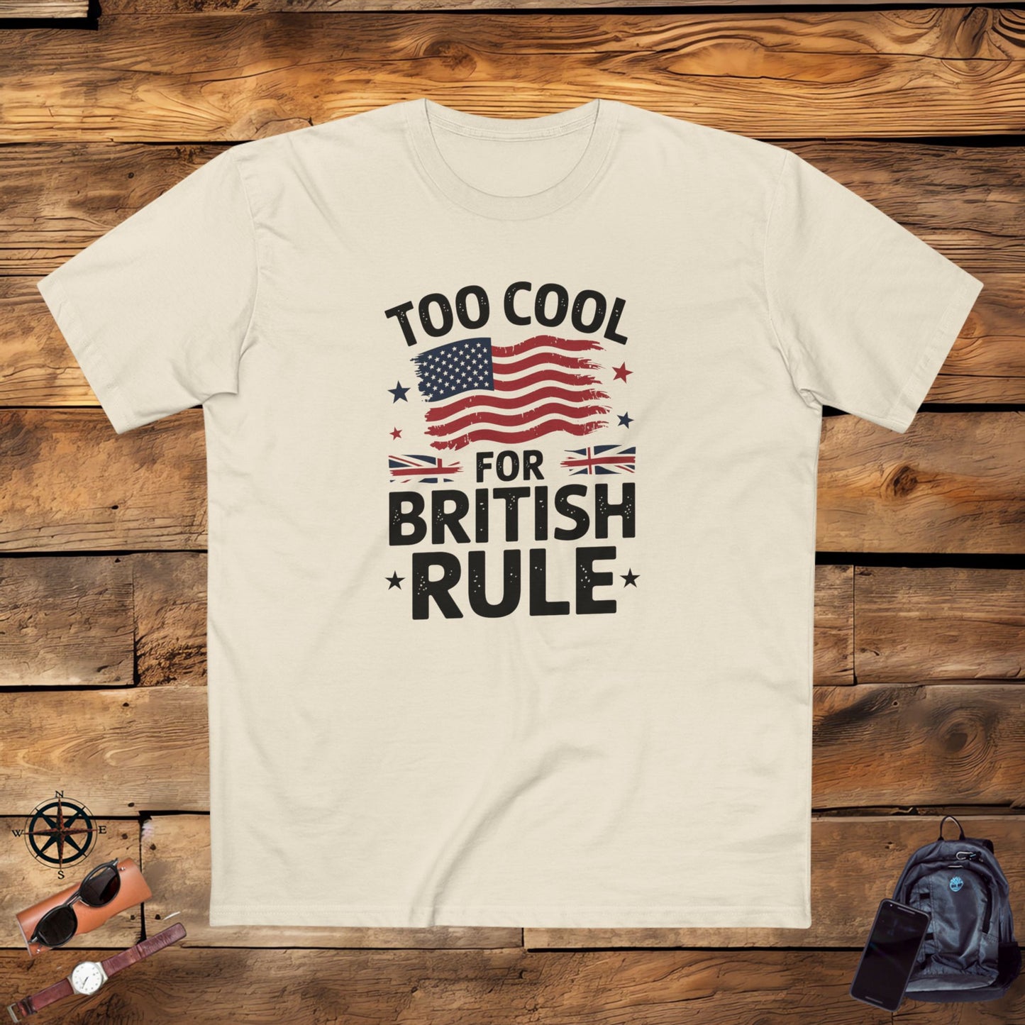 men's t-shirt, men's tee, funny men's gift, too cool for british rule