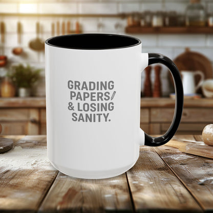 Colorful Grading Papers & Losing Sanity Mug – Perfect Gift for Teachers. Teachers with attitude.