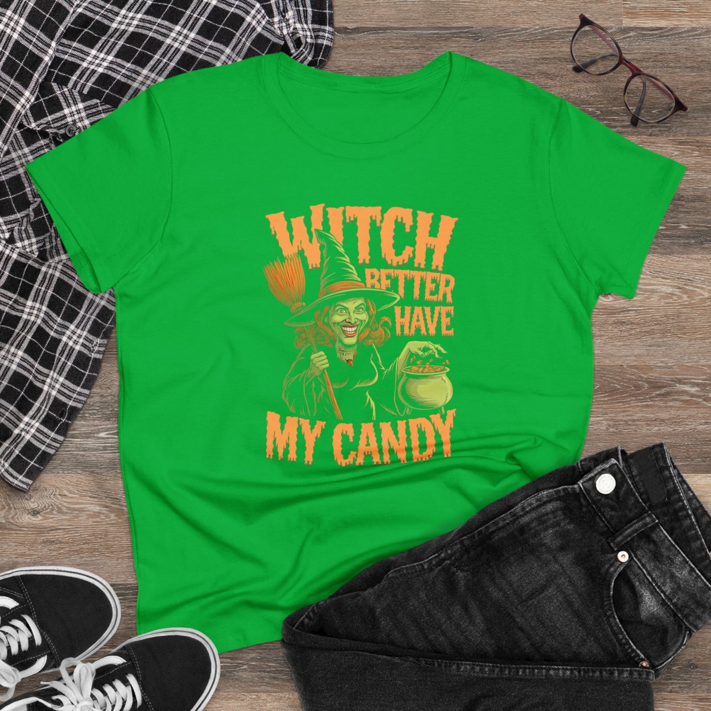 women's t-shirt, women's tee, women's halloween, witch better have my candy!