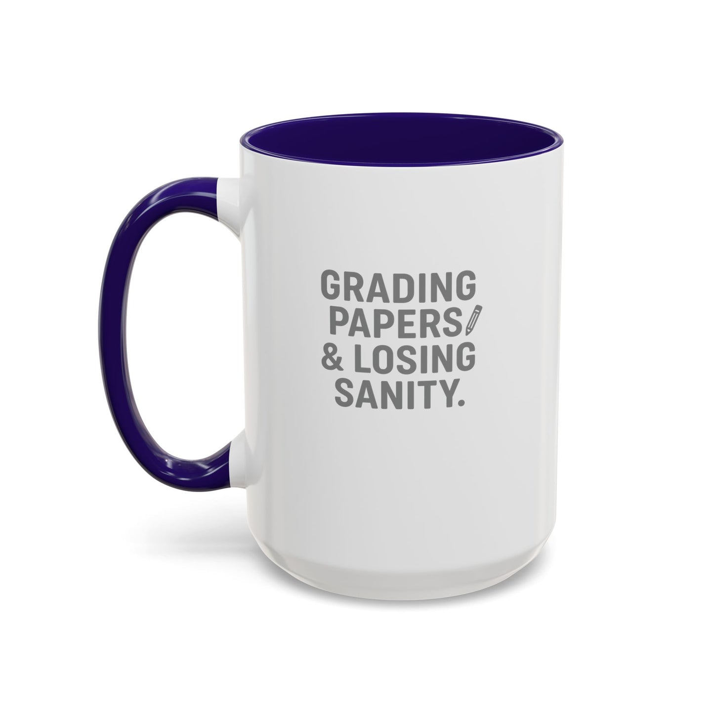 colorful grading papers & losing sanity mug – perfect gift for teachers. teachers with attitude.