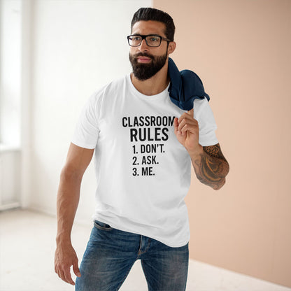 Stylish Men's Stable Tee - Classroom Rules Design. Teachers with attitude.