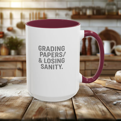 Colorful Grading Papers & Losing Sanity Mug – Perfect Gift for Teachers. Teachers with attitude.