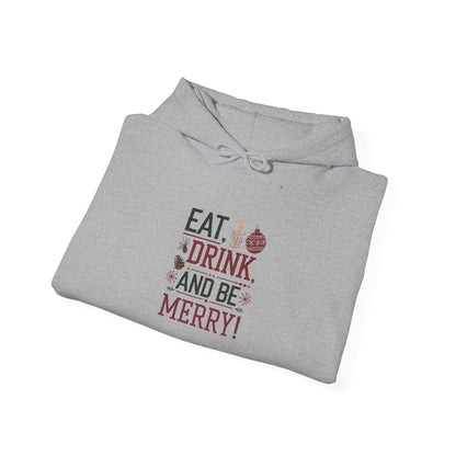 Men's and Women's Christmas Sweatshirt. Eat, Drink, Be Merry. Unisex Christmas Sweatshirt.