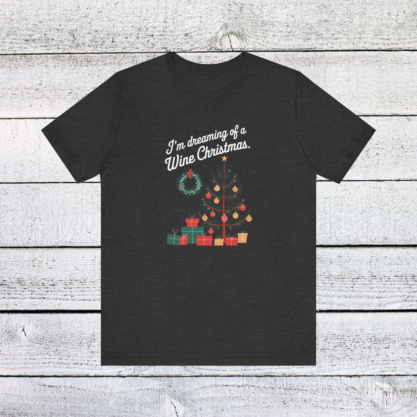 men & women christmas t-shirt. wine christmas! unisex christmas t-shirt.