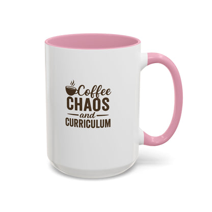 Colorful Coffee Mug - Perfect for Teachers | Teachers with Attitude | Coffee Chaos and Curriculum