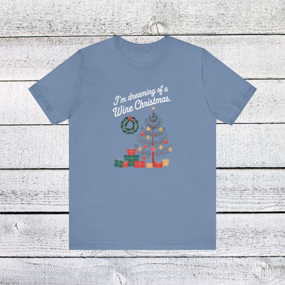 Men & Women Christmas T-Shirt. Wine Christmas! Unisex Christmas T-Shirt.