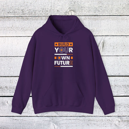 Unisex Heavy Blend™ Hooded Sweatshirt - Build Your Own Future - Empowerment Message