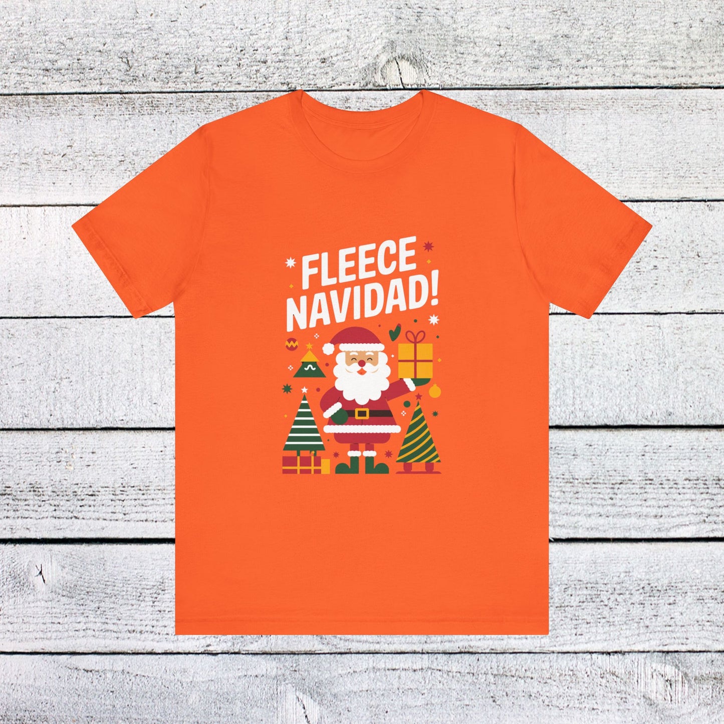 men & women christmas t-shirt. fleece navidad! unisex christmas t-shirt.