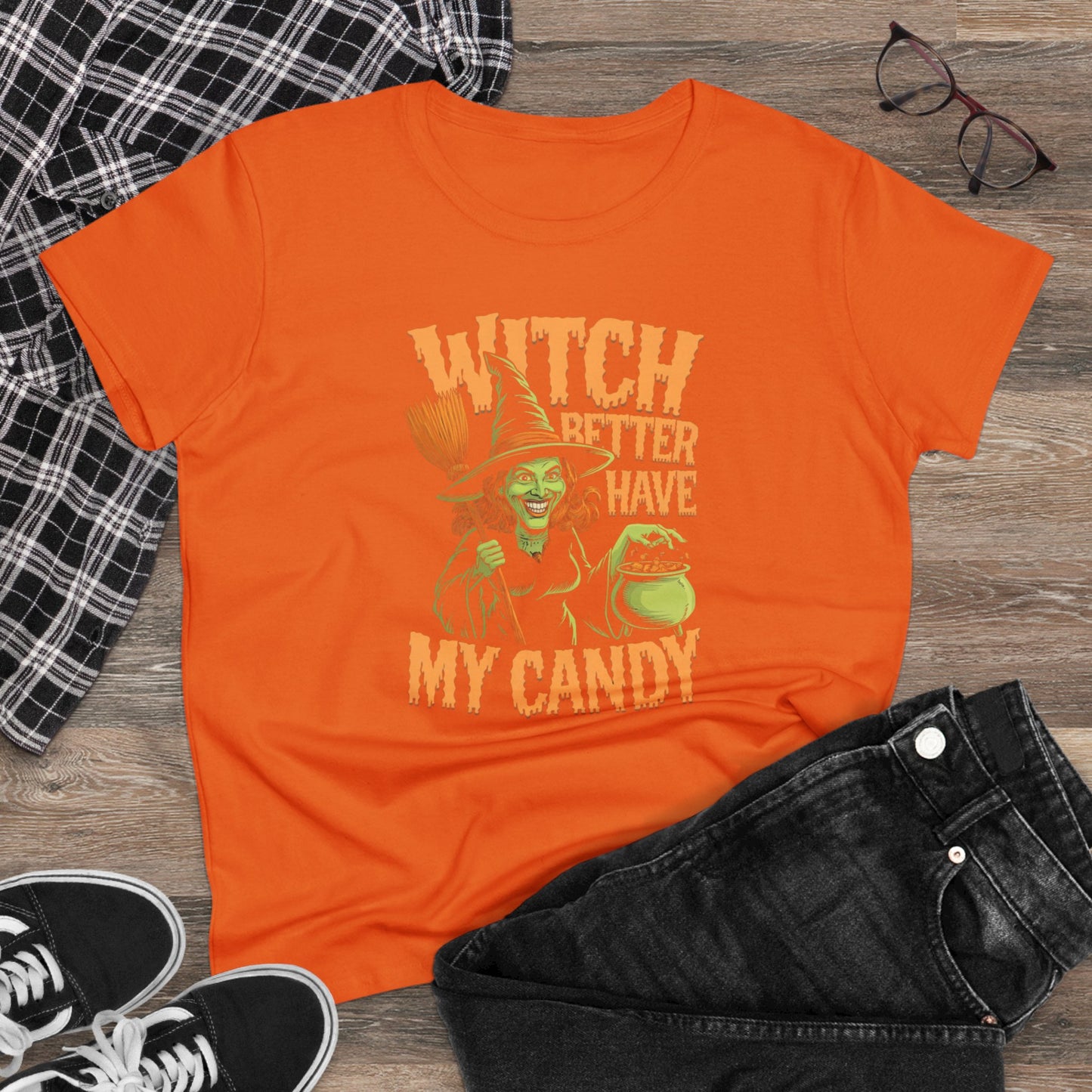 women's t-shirt, women's tee, women's halloween, witch better have my candy!