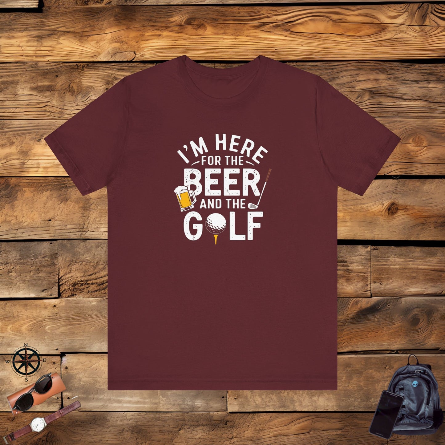 men & women golf t-shirt: i'm here for beer & golf! unisex golf t-shirt.