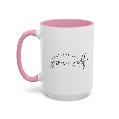 Colorful Inspirational Mug - Believe in Yourself