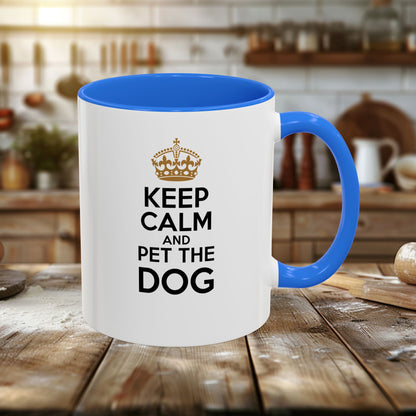 Colorful Mugs (11oz, 15oz) - Keep Calm and pet the dog | Funny Dog Lover Gift | Cute Pet Quote Design